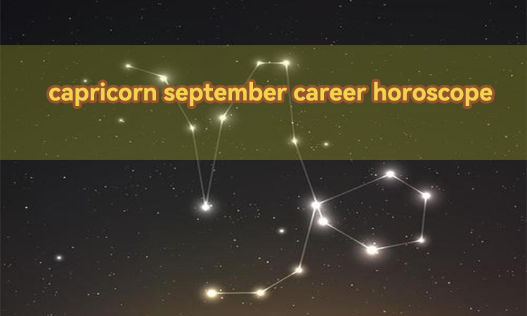 capricorn september career horoscope